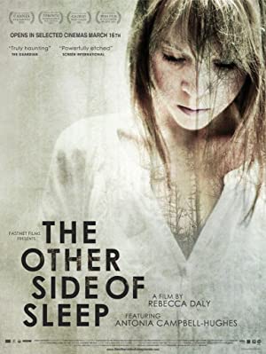 The Other Side of Sleep (2011) starring Antonia Campbell-Hughes on DVD on DVD